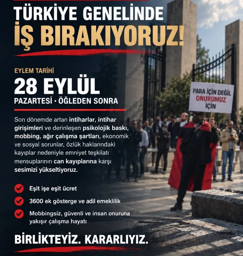 emniyet sendikası iş bırakma eylemi afişi